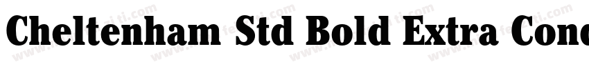 Cheltenham Std Bold Extra Condensed字体转换